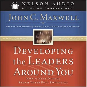 Developing_the_Leaders_Around_You_How_to_Help_Others_Reach_Their_Full_Potential